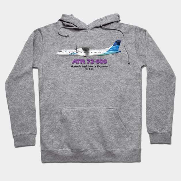 Avions de Transport Régional 72-600 - Garuda Indonesia Explore Hoodie by TheArtofFlying